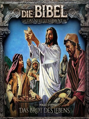 cover image of Die Bibel, Neues Testament, Folge 12